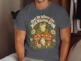 Where the Wild Witches Grow Tee or Sweatshirt thumbnail 12