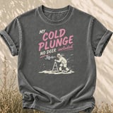 My Cold Plunge Tee thumbnail 1