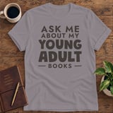 Ask Me About My Young Adult Books Softstyle Tee thumbnail 6