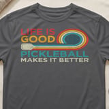 Pickleball Sport-Tek Performance Tee, Life Is Good Pickleball Makes It Better, Performance Court Apparel thumbnail 8