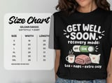 Get Well Soon Recovery Mode Tee thumbnail 13