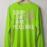 Pickleball Sport-Tek Long Sleeve Tee, Sorry I Can't, I Have Pickleball, Outdoor UV Sun Shield Shirt thumbnail 10
