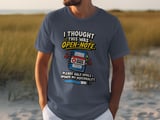 I Thought This Was Open Note Tee thumbnail 3