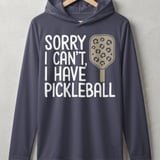 Pickleball Sport-Tek Performance Hood, Sorry I Can't, I Have Pickleball, Lightweight Hoodie thumbnail 2