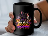 I'm Not Spooked I'm Judging Mug thumbnail 11
