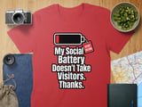 Do Not Disturb Social Battery T-Shirt thumbnail 8