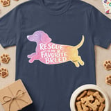 Rescue Is My Favorite Breed Dachshund Tee thumbnail 2