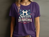 Soccer Grandma Tee or Sweatshirt thumbnail 13