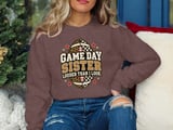Game Day Sister Tee or Sweatshirt thumbnail 19