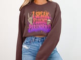 I Speak Fluent Paranormal Tee or Sweatshirt thumbnail 12