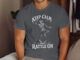 Keep Calm and Rattle On Tee thumbnail 3