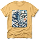 Big Wave Energy ~ Comfort Colors Premium Tee thumbnail 7