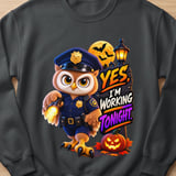 Officer Hoot the Owl Working Tonight Sweatshirt thumbnail 1