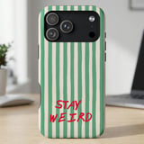 Stay Weird MagSafe® Phone Case thumbnail 3