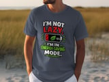 Not Lazy Energy Saving Mode Tee thumbnail 7
