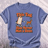 This Tag Has Never Met A Deer Tee thumbnail 1