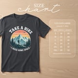 Take a Hike I Need Space T-Shirt thumbnail 2