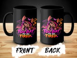 Too Bat To Be Tired Mug thumbnail 12