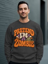 Pretend I'm A Zombie Tee or Sweatshirt thumbnail 15