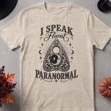 I Speak Fluent Paranormal Tee thumbnail 5