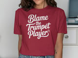 Blame the Trumpet Player Graphic Tee thumbnail 12