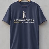 Mentally In A Tree Stand Tee thumbnail 5