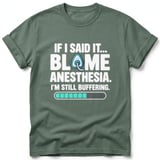 Blame Anesthesia Tee thumbnail 9