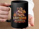 I Ain't Scared I'm Just Armored Mug thumbnail 15