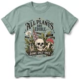 All Plants Are Edible Tee thumbnail 27