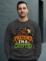 Pretend I'm A Cryptid Tee or Sweatshirt thumbnail 15