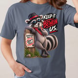 Keep It Between Us Raccoon Tee thumbnail 11