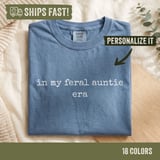In My Feral Auntie Era Tee thumbnail 1