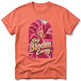 Big Bloom Energy ~ Comfort Colors Premium Tee thumbnail 4