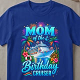 Mom of the Birthday Cruiser T-Shirt thumbnail 3