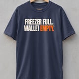 Freezer Full Wallet Empty Tee thumbnail 3
