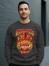 Pretend I'm Hot Sauce Tee or Sweatshirt thumbnail 19