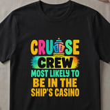 Ship's Casino Cruise Crew T-Shirt thumbnail 1