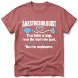 Anesthesiologist Take A Nap Tee thumbnail 4