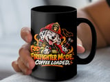 Firefighter Mode Coffee Loaded Mug thumbnail 11