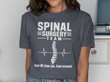 Spinal Surgery Team Tee thumbnail 5