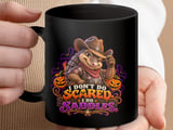 I Don't Do Scared I Do Saddles Mug thumbnail 17