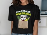 Low FODMAP, High Drama, IBS Humor Shirt, Funny Gut Health Tee thumbnail 8
