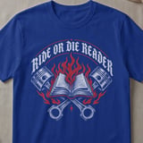 Ride Or Die Reader Tee thumbnail 1