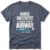 Nurse Anesthetist Fluent Airway Tee thumbnail 3