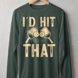 Pickleball Sport-Tek Long Sleeve Tee, I'd Hit That, Sun Shield Shirt for Outdoor Court Play thumbnail 7