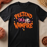 Pretend I'm a Vampire Tee thumbnail 6