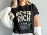 Redneck Rich Cha Ching Women's Tee thumbnail 1