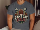 Game Day Dad Tee or Sweatshirt thumbnail 6