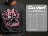 Pretend I'm A Cool Mom Tee thumbnail 16