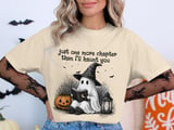 Just One More Chapter Ghost T-Shirt thumbnail 1